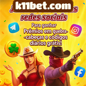 k11bet.com Ganhe R$ 100,00 Gratis
